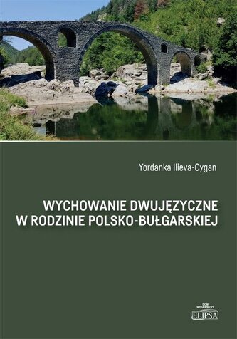 Wychowanie dwujęzyczne w rodzinie polsko-bułg.