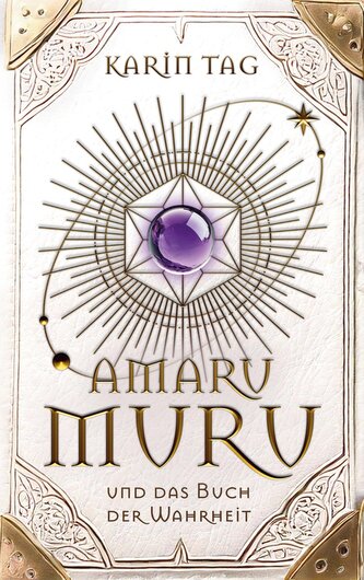 Amaru Muru und das Buch der Wahrheit