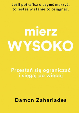 Mierz wysoko