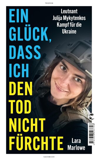 Ein Glück, dass ich den Tod nicht fürchte