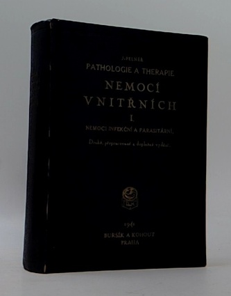 Pathologie a therapie nemocí vnitřních I. - Nemoci infekční a pa
