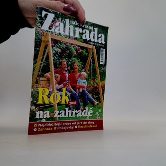 Naše krásná zahrada