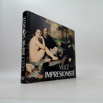 Velcí impresionisté