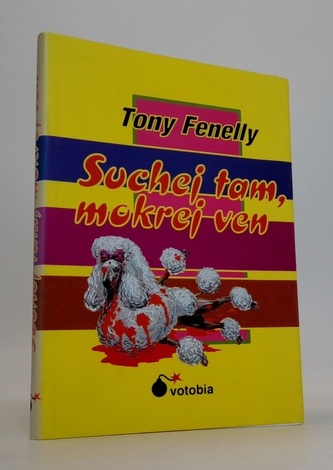 Suchej tam, mokrej ven