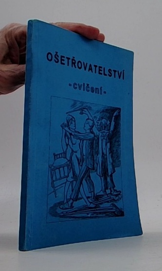 Ošetřovatelství: cvičení
