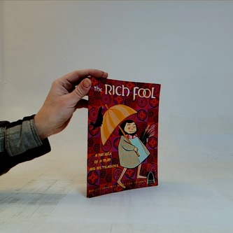 The rich fool