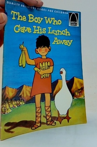The boy who gave his lunch away