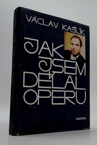 Jak jsem dělal operu