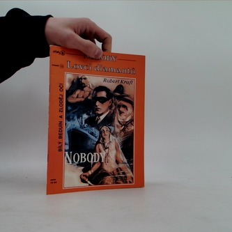 Nobody - Lovc diamantůi