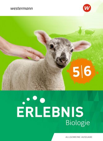 Erlebnis Biologie 5/6. Schulbuch. Allgemeine Ausgabe