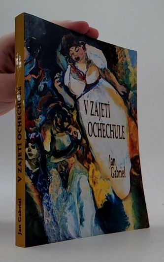 V zajetí ochechul