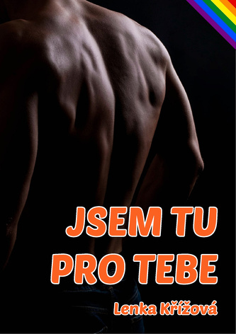 Jsem tu pro tebe Jsem tu pro tebe