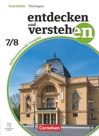 Entdecken und verstehen Band 2: 7./8. Schuljahr - Geschichtsbuch - Differenzierende Ausgabe Thüringen ab 2024 - Schulbuch - Mit