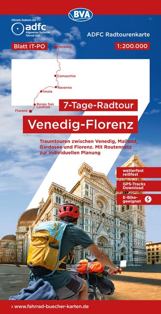 ADFC-Radtourenkarte IT-PO 7-Tage-Radtour Venedig-Florenz, 1:200.000, reiß- und wetterfest, E-Bike-geeignet, GPS-Tracks Download,