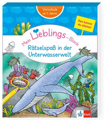Klett Mein Lieblings-Block: Rätselspaß in der Unterwasserwelt Klett Mein Lieblings-Block: Rätselspaß in der Unterwasserwelt