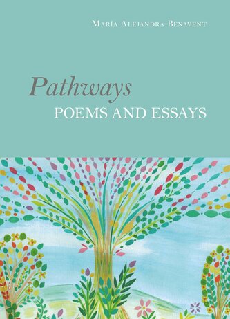 Pathways - Poems and Essays