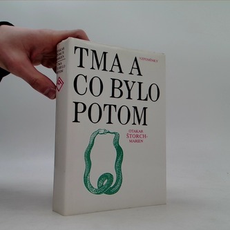 Tma co byla potom
