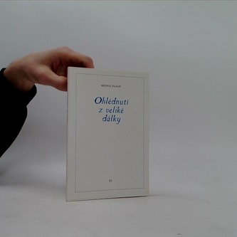 Ohlédnutí z veliké dálky