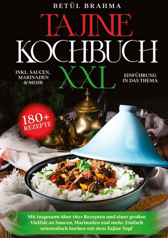 Tajine Kochbuch XXL