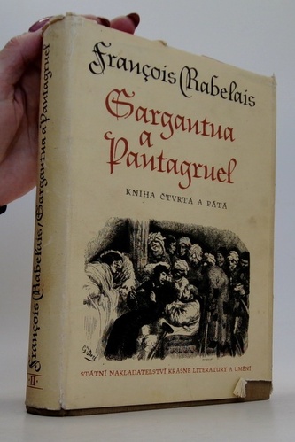 Gargantua a Pantagruel IV - V