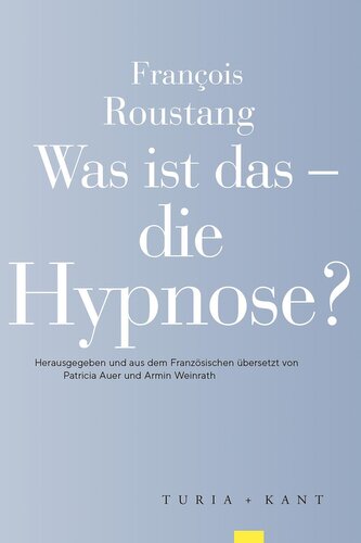 Was ist das - die Hypnose?