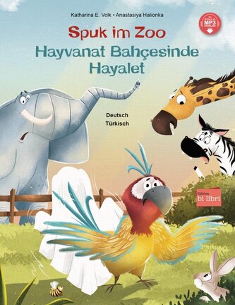 Spuk im Zoo. Kinderbuch Deutsch-Türkisch