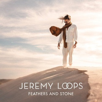 Loops, Jeremy:  Feathers And Stone / Beer Bottle Green
