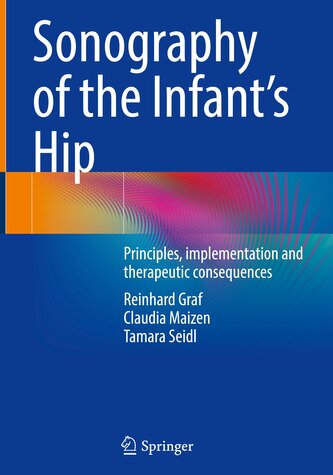 Sonography of the Infant's Hip