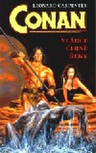 Conan vládce černé řeky