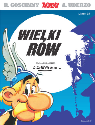 Wielki rów. Asteriks. Tom 25 wyd. 2025