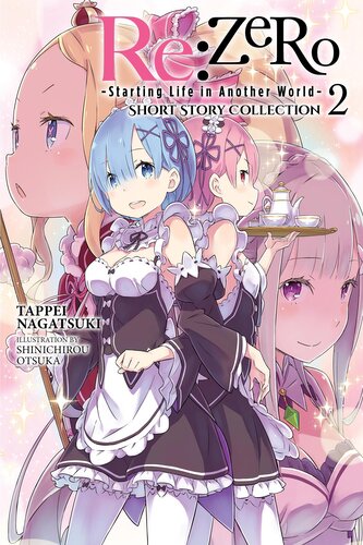 RE: Zero -Starting Life in Another World- Short Story Collection, Vol. 2 (Light Novel)