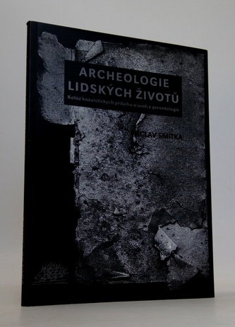 Archeologie lidských životů