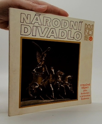 Národní divadlo stručné dějiny jeho budování a průvodce budovou