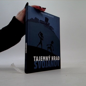 Tajemný hrad Svojanov