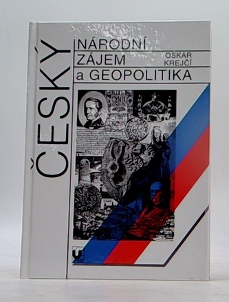 Český národní zájem a geopolitika