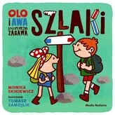 Szlaki. Olo i Awa. Logopedyczna zabawa