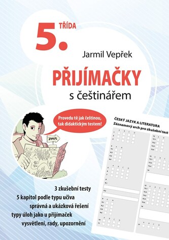 Přijímačky s češtinářem – 5. třída Přijímačky s češtinářem – 5. třída