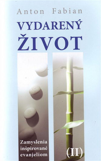 Vydarený život II.