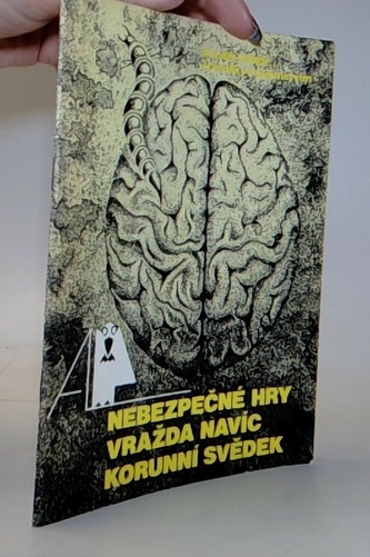 Nebezpečné hry vražda navíc Korunní  svědek