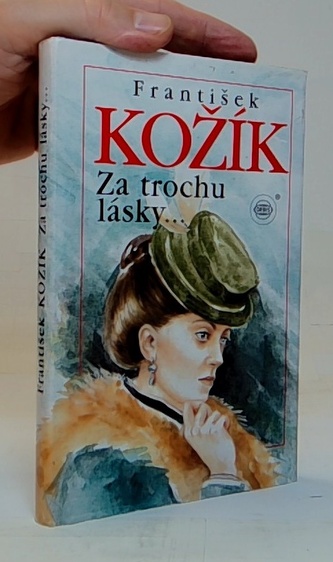 Za trochu lásky...