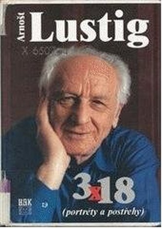 3 x 18 (portréty a postřehy)