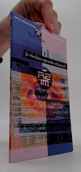 Je všechno opravdu relativní?