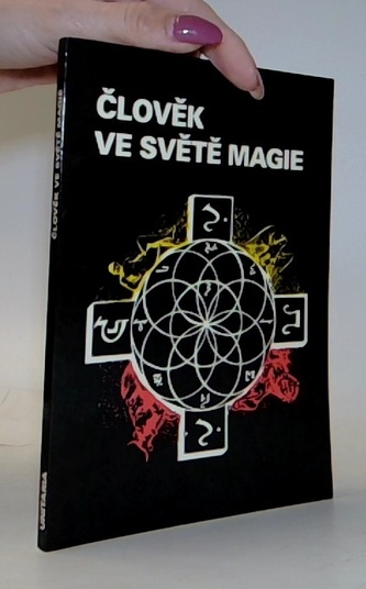 Člověk ve světě magie