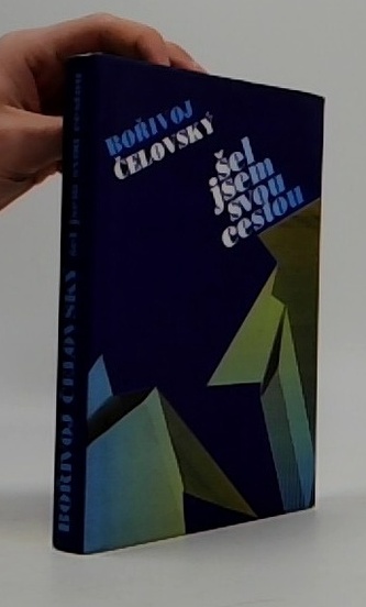 Šel jsem svou cestou