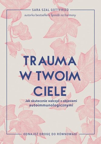 Trauma w twoim ciele