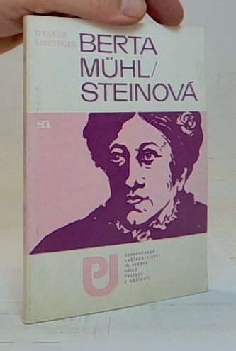 Berta Muhl/ Steinová