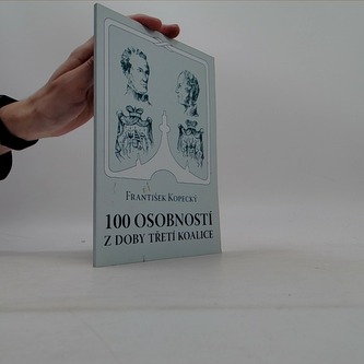 100 Osobností z doby třetí koalice