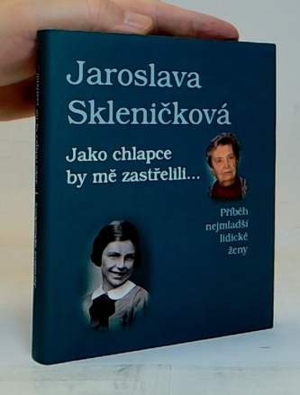 Jako chlapce by mě zastřelili...
