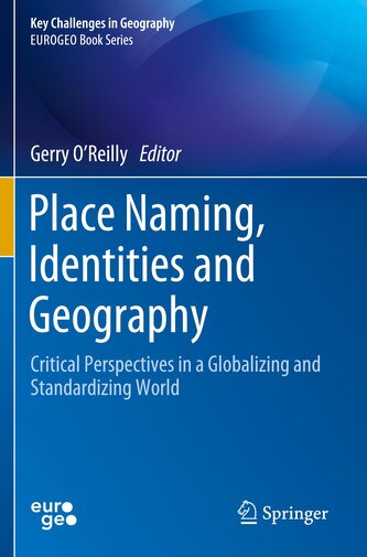 Place Naming, Identities and Geography