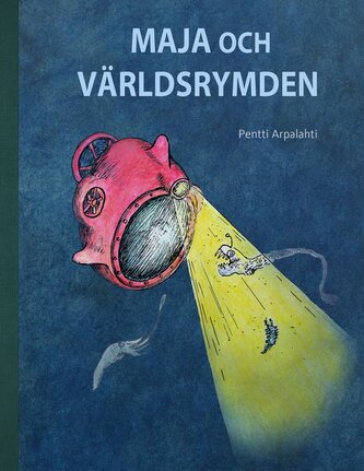 Maja och Världsrymden Maja och Världsrymden